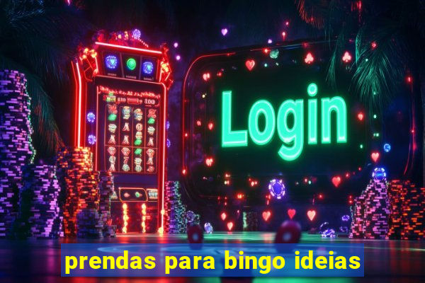 prendas para bingo ideias